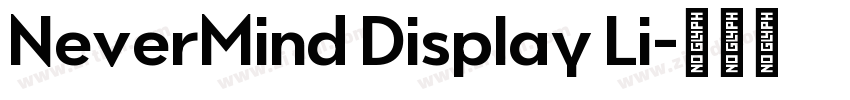 NeverMind Display Li字体转换